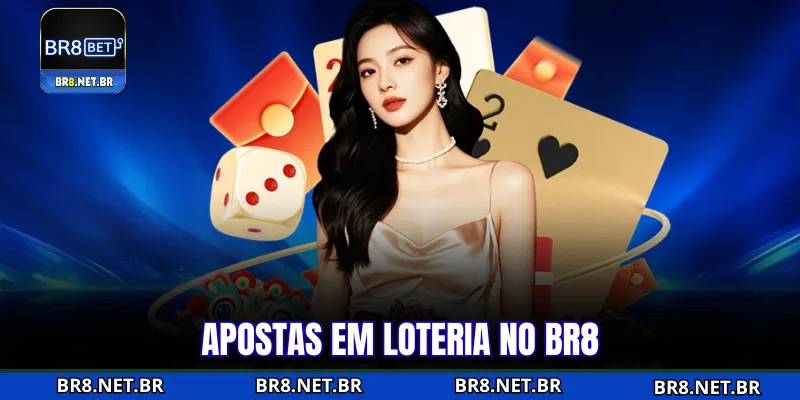 Apostas em loteria no BR8