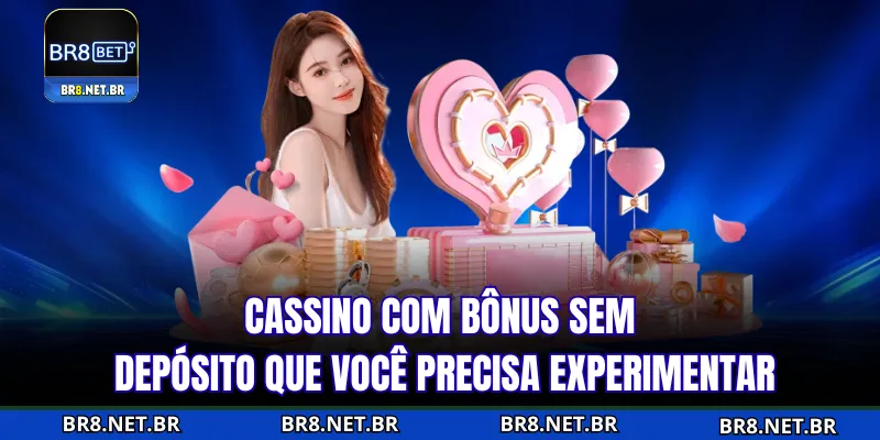Cassino Com Bônus Sem Depósito - Oferta Imperdível