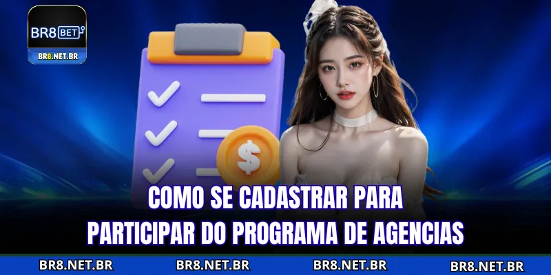 Como se registrar no programa de agência