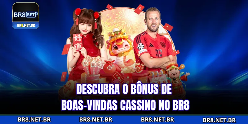 Descubra ofertas de bônus de boas-vindas Cassino na BR8