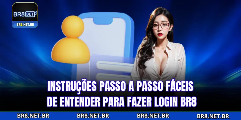 Guia passo a passo para entrar na BR8 de forma fácil