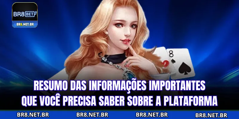 Compilação de informações importantes sobre a plataforma